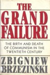 Cover of Brzezinski's book The Grand Failure